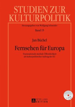 Fernsehen fuer Europa (eBook, PDF) - Buchel, Jan