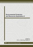 Environmental Protection and Resources Exploitation II (eBook, PDF) Environmental Protection and Resources Exploitation II (eBook, PDF)