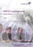 HACCP: a practical guide for manufacturers (Fourth edition) (eBook, ePUB)