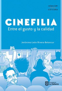 Cover Cinefilia: entre el gusto y la calidad (eBook, ePUB)