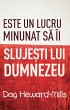Este Un Lucru Minunat Sa Îi Slujesti... - Bild 1