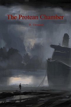 Protean Chamber (eBook, ePUB) - Ormand, R.