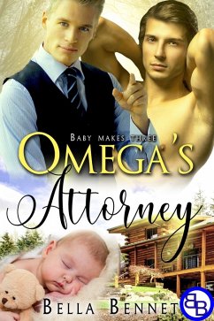 Omega's Attorney: Baby Makes Three (eBook, ePUB) - Bella Bennet