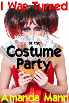 Cover I Was Turned at the Costume Party (Halloween Tricks & Treats, #7) (eBook, ePUB)