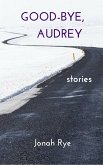 Good-bye, Audrey (eBook, ePUB)