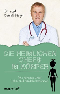 Die heimlichen Chefs im Körper (eBook, PDF) - Rieger, Berndt