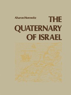 The Quaternary of Israel (eBook, PDF) - Horowitz, Aharon