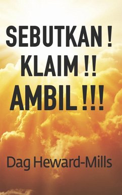 Cover Sebutkan! Klaim!! Ambil!!! (eBook, ePUB)
