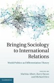 Bringing Sociology to International Relations (eBook, ePUB)