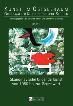 Skandinavische bildende Kunst von 1950 bis zur Gegenwart (eBook, ePUB)