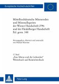 Mittelhochdeutsche Minnereden und Minneallegorien der Wiener Handschrift 2796 und der Heidelberger Handschrift Pal. germ. 348 (eBook, PDF)