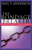 Bondage Breaker(R) Study Guide (eBook, ePUB) Bondage Breaker(R) Study Guide (eBook, ePUB)