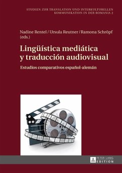 Lingueistica mediatica y traduccion audiovisual (eBook, ePUB)