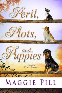 Cover Peril, Plots, and Puppies (The Sleuth Sisters Mysteries, #6) (eBook, ePUB)