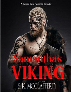 Samanta's Viking (The Jenna's Cove Romance Series, #2) (eBook, ePUB) - McClafferty, S. K.