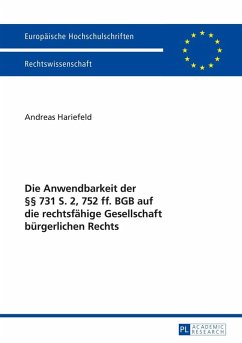 Die Anwendbarkeit der 731 S. 2, 752 ff. BGB auf die rechtsfaehige Gesellschaft buergerlichen Rechts (eBook, ePUB) - Andreas Hariefeld, Hariefeld