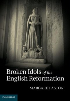 Cover Broken Idols of the English Reformation (eBook, PDF)