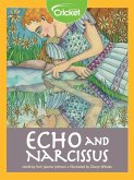 Echo and Narcissus (eBook, PDF) Echo and Narcissus (eBook, PDF)
