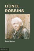 Lionel Robbins (eBook, ePUB) Lionel Robbins (eBook, ePUB)