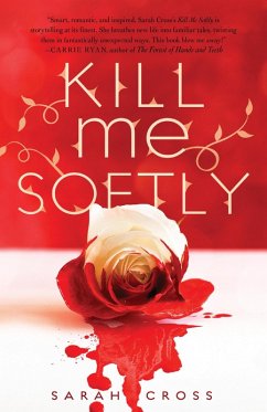 Cover Kill Me Softly (eBook, ePUB)