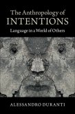 Anthropology of Intentions (eBook, PDF)