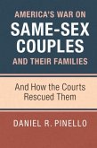 America's War on Same-Sex Couples and their Families (eBook, PDF)