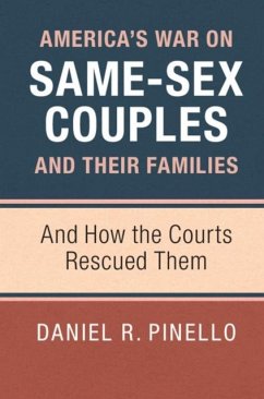America's War on Same-Sex Couples and their Families (eBook, PDF) - Pinello, Daniel R.