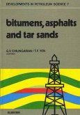Bitumens, asphalts, and tar sands (eBook, PDF)
