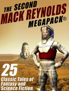 The Second Mack Reynolds MEGAPACK® (eBook, ePUB)