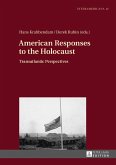 American Responses to the Holocaust (eBook, ePUB)