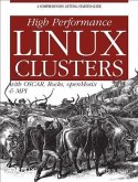 High Performance Linux Clusters with OSCAR, Rocks, OpenMosix, and MPI (eBook, PDF)