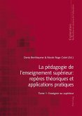 La pedagogie de l'enseignement superieur : reperes theoriques et applications pratiques (eBook, PDF)
