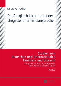 Der Ausgleich konkurrierender Ehegattenunterhaltsansprueche (eBook, ePUB) - Renata von Puckler, Puckler