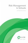 Risk Management In Schools (eBook, ePUB) Risk Management In Schools (eBook, ePUB)