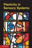 Plasticity in Sensory Systems (eBook, PDF)