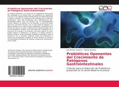 Probióticos Oponentes del Crecimiento de Patógenos Gastrointestinales - Cárdenas, José Nicolás;Bastidas, Rodrigo