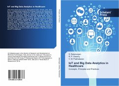 IoT and Big Data Analytics in Healthcare - Balamurgan, S.;Shermy, R. P.;Prabhakaran, V. M.