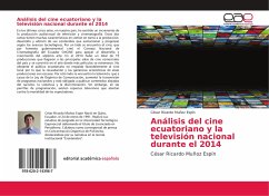 Análisis del cine ecuatoriano y la televisión nacional durante el 2014