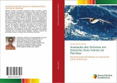 Avaliação dos Sinistros em Sistemas Duto Viários de Petróleo - Antonio Garcia, Claudio