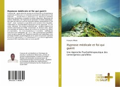 Hypnose médicale et foi qui guérit - Mbala, François