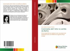 Commedia dell´Arte no sertão da Bahia - Sampaio Oliveira, Rosa Adelina
