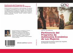 Pertinencia del Programa de Autonomía Económica de Las Mujeres - Cano Ballesteros, Alba Inés