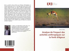 Analyse de l'impact des activités anthropiques sur la forêt d'Agoua - Salifou, Arsène