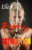 Retribution (Zombie Girl) (eBook, ePUB)