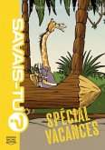 Savais-tu? 7 - Special vacances (eBook, PDF)