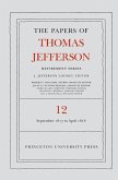 The Papers of Thomas Jefferson: Retirement Series, Volume 12 (eBook, PDF)