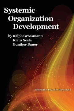 Systemic Organization Development - Grossmann, Ralph