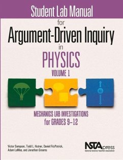 Student Lab Manual for Argument-Driven Inquiry in Physics, Volume 1 - Sampson, Victor