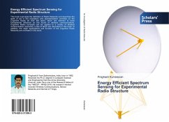 Energy Efficient Spectrum Sensing for Experimental Radio Structure - Kumaresan, Praghash