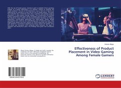 Effectiveness of Product Placement in Video Gaming Among Female Gamers